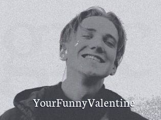 YourFunnyValentine