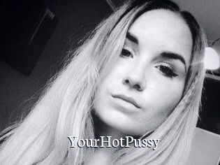 YourHotPussy