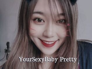 YourSexyBaby_Pretty