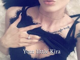 Your_little_Kira