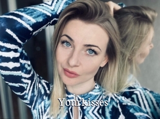 Yourkisses