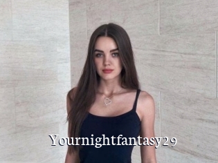 Yournightfantasy29