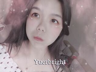 Yuerbright
