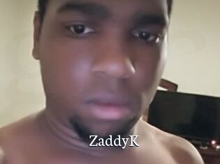 ZaddyK
